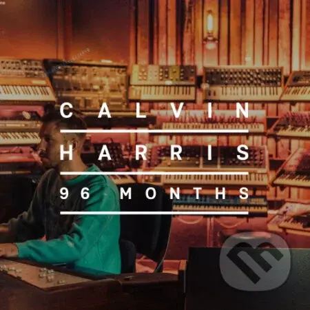 Calvin Harris: 96 Months - Calvin Harris