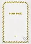 Death Book lll - Drawing One Last Breath (Drawing one last breath) - kniha z kategorie Umění, design a architektura