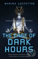 The Cage of Dark Hours - Marina Lostetter - kniha z kategorie Fantasy