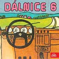 Různí interpreti – Dálnice 6