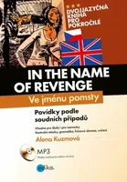 Ve jménu pomsty - In the Name of Revenge - Alena Kuzmová - e-kniha