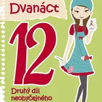 Dvanáct - Lauren Myracleová