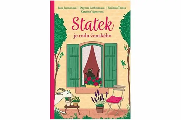 Statek je rodu ženského - Kateřina Vágnerová, Radmila Tomšů, Jana Jurmanová, Dagmar Lachmanová