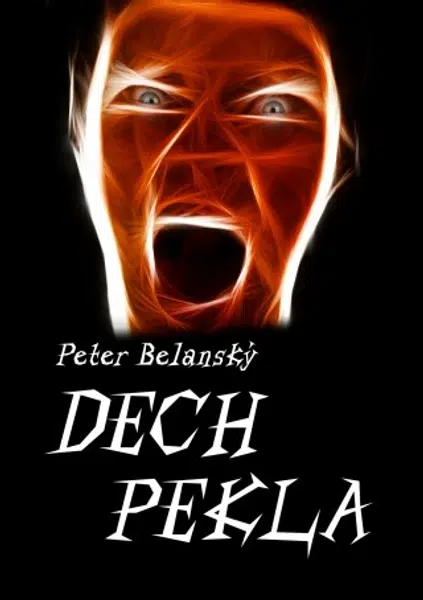 Dech pekla - Peter Belanský - e-kniha