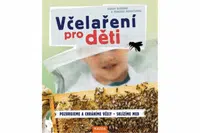 Včelaření pro děti - Sarah Budeová, Schitzová Rebecca
