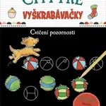 Chytré vyškrabávačky - Cvičení pozornosti