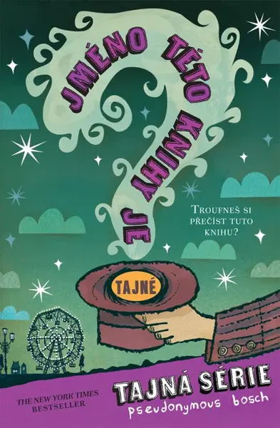 Jméno této knihy je tajné - Pseudonymous Bosch