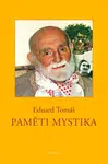 Paměti mystika - Eduard Tomáš
