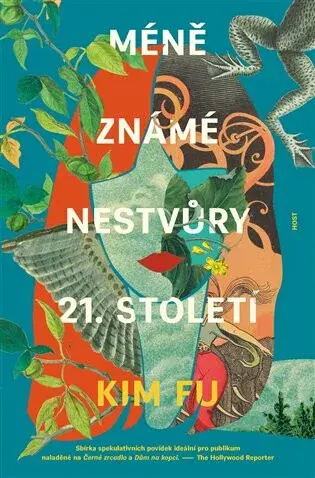 Méně známé nestvůry 21. století - Kim Fu