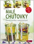 Malé chuťovky - Domácí výrobky z vlastní kuchyně - Celia Nentwig