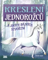 Kreslení jednorožců - Peter Gray