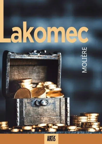 Lakomec - Jean Baptiste Poquelin Moliére - e-kniha