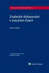Znalecké dokazování v trestním řízení - Marek Fryšták