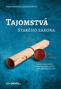 Tajomstvá Starého zákona - Anna Katarína Emmerichová
