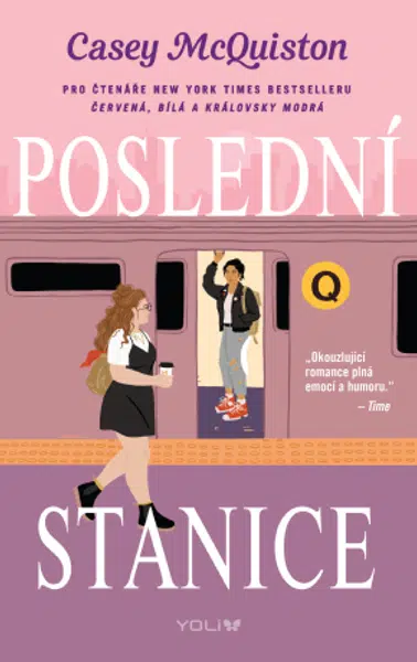 Poslední stanice - Casey McQuistonová - e-kniha