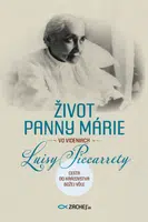 Život Panny Márie vo videniach Luisy Piccarrety - Luisa Piccarreta - e-kniha