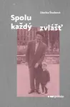 Spolu každý zvlášť - Štolbová Zdeňka