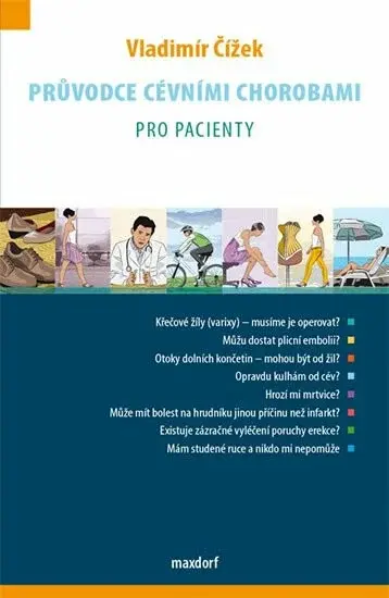 Průvodce cévními chorobami pro pacienty - Vladimír Čížek
