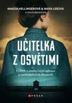 Učitelka z Osvětimi - David Brewster, Marta Hellinger, Maya Leeová