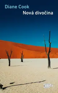 Nová divočina - Diane Cook