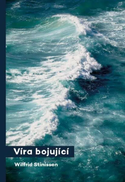 Víra bojující - Stinissen Wilfrid