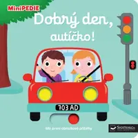 MiniPEDIE – Dobrý den, autíčko!  Nathalie Choux - Nathalie Choux