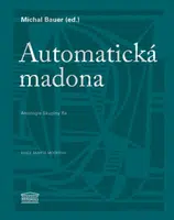 Automatická madona - Michal Bauer
