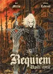 Requiem 1: Upíří rytíř Vzkříšení - Pat Mills, Olivier Ledroit