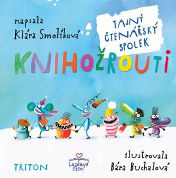 Knihožrouti - Tajný čtenářský spolek - Klára Smolíková