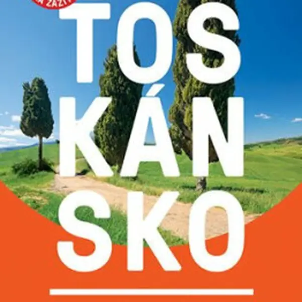 Toskánsko / MP průvodce nová edice
