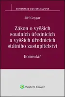 Zákon o vyšších soudních úřednících: Komentář - Jiří Grygar