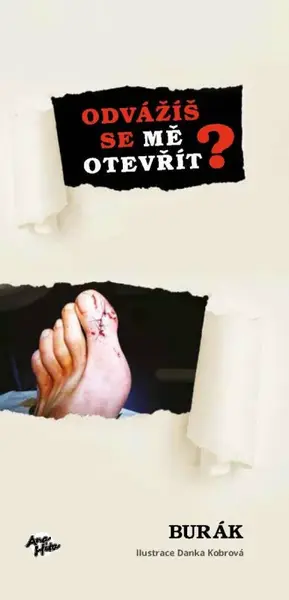 Burák: Odvážíš se mě otevřít … - Burák, Danka Kobrová