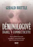 Démonologové: Ďábel v Connecticutu - Gerald Brittle