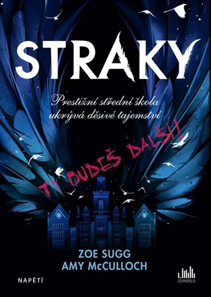 Straky - Amy McCullochová, Zoe Suggová