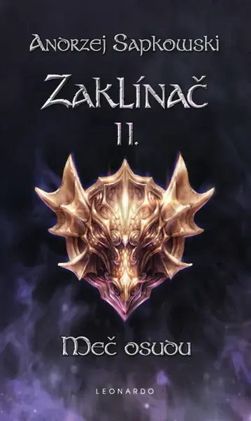 Zaklínač II: Meč osudu - Andrzej Sapkowski