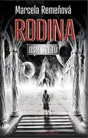 Osm světů: Rodina - Marcela Remeňová