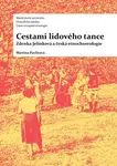 Cestami lidového tance - Martina Pavlicová - e-kniha