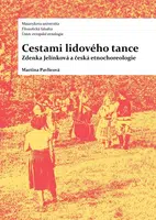 Cestami lidového tance - Martina Pavlicová - e-kniha