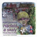 Háďatá a skaly - Adolf Lachkovič