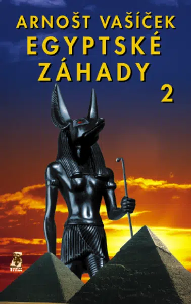 Egyptské záhady 2 - Arnošt Vašíček - e-kniha