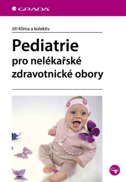 Pediatrie pro nelékařské zdravotnické obory - Jiří Klíma - e-kniha