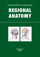 Regional anatomy - Miloš Grim, Rastislav Druga, Josef Stingl