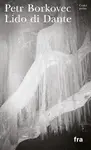 Lido di Dante - Petr Borkovec