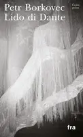 Lido di Dante - Petr Borkovec
