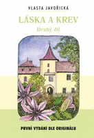 Láska a krev II - Vlasta Javořická
