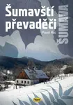 Šumavští převaděči - Pavel Moc