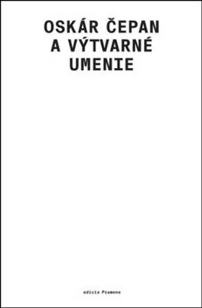 Oskár Čepan a výtvarné umenie - Marián Zervan, Norbert Lacko
