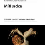 MRI srdce - Pleva Martin, Petr Ouředníček - e-kniha
