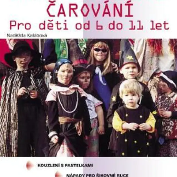 Hry a pohádkové čarování - Naděžda Kalábová - e-kniha