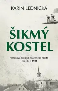 Šikmý kostel - Karin Lednická
